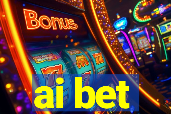 ai bet